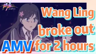 [The daily life of the fairy king]  AMV | Wang Ling broke out for 2 hours
