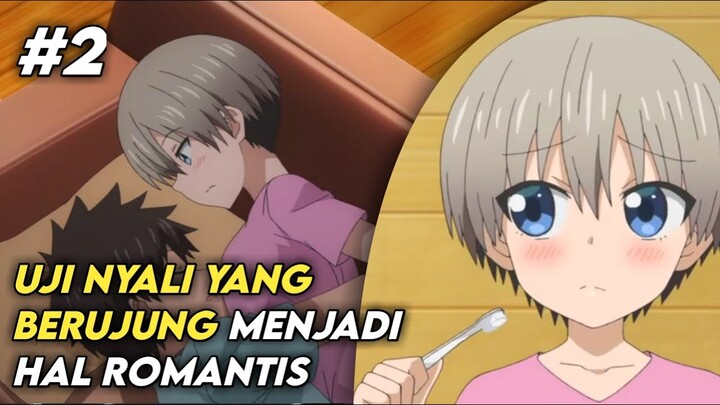 Uji Nyali Yang Berujung Menjadi Romantis | Alur Cerita Anime Uzaki Chan wa Asobitai #Part2