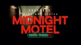 Midnight Motel Ep 1