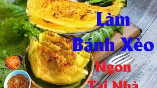 Món Ăn Đường Phố, Bí Quyết Làm Bánh Xèo Ngon, Giòn Tại Nhà, Quick & Simple Recipes