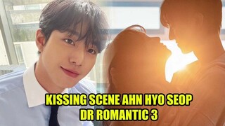 Behind the scene “Dr Romantic 3” final day filming Ahn Hyo Seop kissing scene