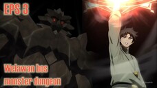 Eps 3 - Fuguushoku "Kanteishi" ga Jitsu wa Saikyou Datta