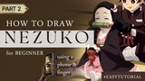 How To Draw Nezuko For Beginner Part 2 [Kimetsu No Yaiba] •bocilart