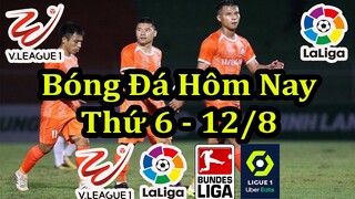 Lịch Thi Đấu Bóng Đá Hôm Nay 12/8 - Vòng 12 V League & Các Giải Bóng Đá Châu Âu - Thông Tin Trận Đấu