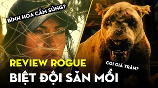 PHIM ROGUE - BIỆT ĐỘI SĂN MỒI | TEN TICKERS REVIEW