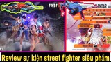 Free Fire | Review Sự Kiện Street Fighter X Garena Free Fire