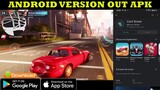 CarX Street OUT FOR ANDROID GAMEPLAY HIGH GRAPHICS  DIRECT APK  2022
