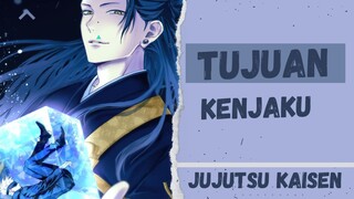 tujuan Kenjaku di jujutsu kaisen