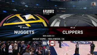 GAME 6. CLIPPERS VS NUGGETS