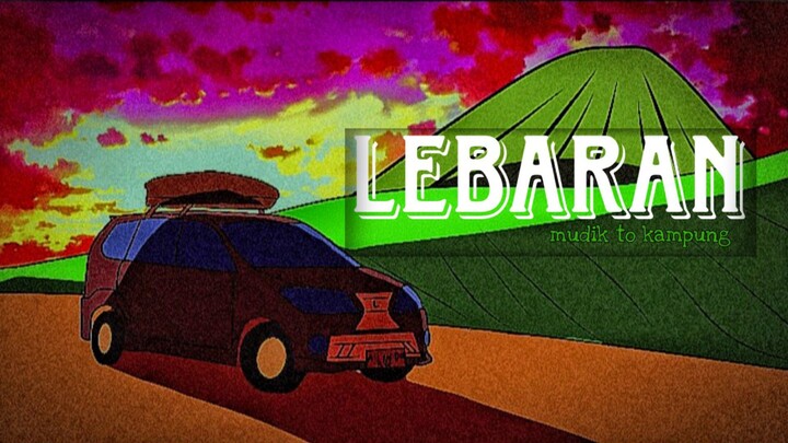 lebaran (official cinematic movie) special