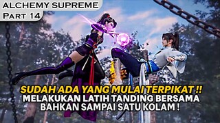 KESERINGAN LATIHAN BERSAMA MEMBUAT DIRINYA TERTARIK !!  -ALUR SUPREME ALCHEMY PART 14