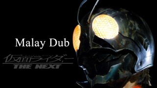 Kamen Rider The Next (Malay Dub)