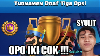 clash royale - tantangan draft 3 opsi