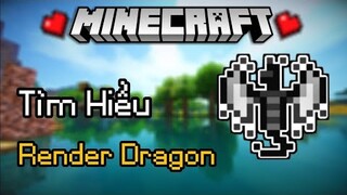 Tìm Hiểu Về Render Dragon Trong Minecraft || Không Còn Shader MCPE? || MrBlackVN