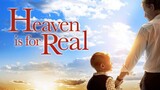 Heaven Is For Real (2014) FULL MOVIE