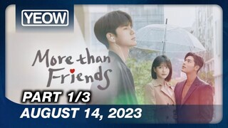 TV5 - More Than Friends (Tagdub) 1/3 | August 14, 2023