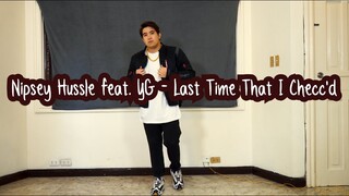 [1st.ONE] Max - Solo dance (Nipsey Hussle feat. YG - Last Time That I Checc'd )