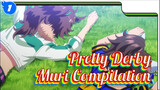 Pretty Derby Anime "Muri!~" Compilation_1