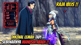 [3] MC yg dikenal LEMAH padahal MANUSIA ABADI - Alur cerita anime Isekai Shikkaku