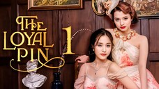 EP1 The Loyal Pin (2024)