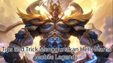 Tips and Trick Menggunakan Hero Martis Mobile Legends
