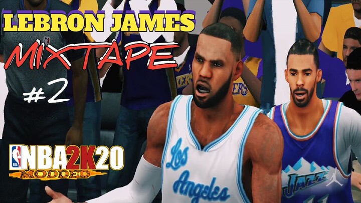 LEBRON JAMES MIXTAPE | NBA2K20 MODDED