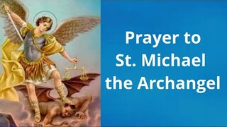 PRAYER TO SAINT MICHAEL the ARCHANGEL