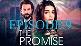Yemin 9. Bölüm _ The Promise Season 1 Episode 9 (English Subtitles)