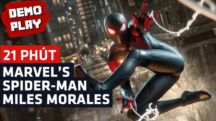 21 Phút Với Bản PC Của Marvel's Spider-Man Miles Morales