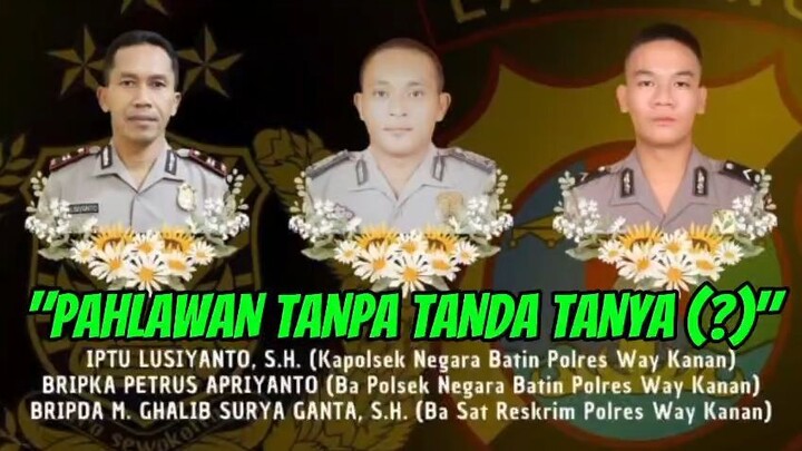 Pahlawan Tanpa Tanda Tanya,,,???