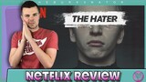 The Hater (Hejter) Netflix Movie Review