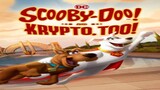 SCOOBY-DOO AND KRYPTO TOO (2023) full movie LINK in description