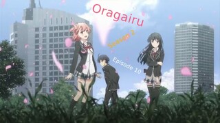 Oragairu Ses 2 Episode 10