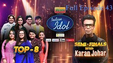 Indian Idol Season 15 Episode 43 | Indian Idol Season 15 | Hindi Singing Tv Show | SonyLiv Tv Show