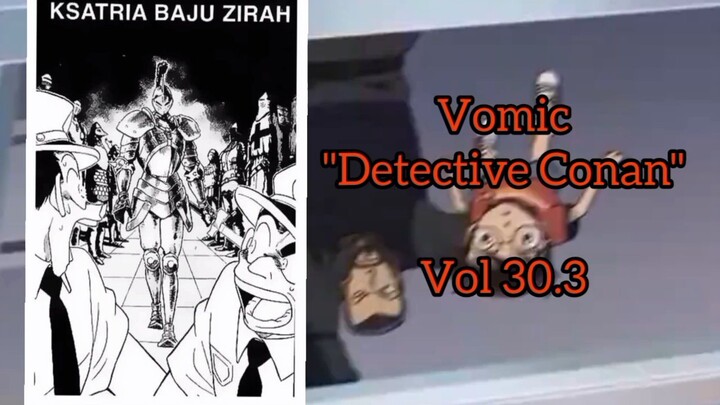[Detective Conan] - Ksatria Baju Zirah Vol 30.3