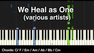 We Heal as One (Various artists) piano cover (Synthesia) with music sheet