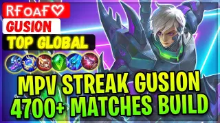 MPV Streak Supreme Gusion 4700+ Matches Build [ Top Global Gusion ] Rғᴏᴀғ♡ - Mobile Legends Gameplay