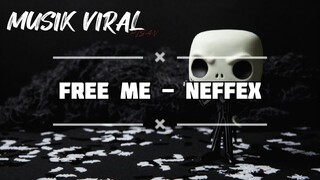 FREE ME - NEFFEX