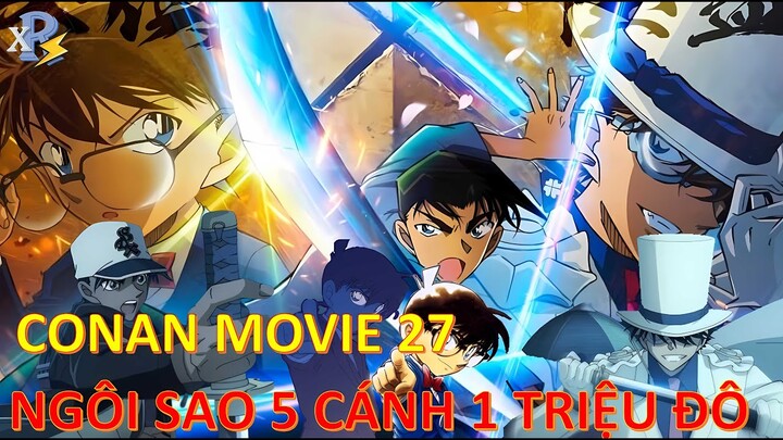 Review Anime | Conan Movie 27: Ngôi Sao Năm Cánh Một Triệu Đô | Conan Movie 2024 | Anime Tháng 12