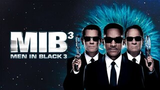 MEN IN BLACK lll หน่วยจารชนพิทักษ์จักรวาล 3