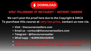 [Thecourseresellers.com] - Wolf Millionaire of Instagram - Anthony Carbone