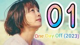 🇰🇷EP1 One Day Off (2023)