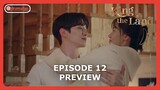 King The Land Episode 12 Preview & Prediction [ENG SUB]