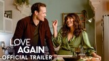 Final Trailer Love Again | Dengerin Nih Saran dari Celine Dion