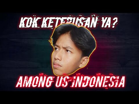 Nuduh Orang Emang Paling Enak - Among Us Indonesia | LIVE STREAMING 🔴