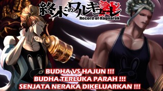 BUDHA TERLUKA PARAH !!! SENJATA NERAKA DIKELUARKAN !!! PEMBAHASAN SHUUMATSU NO VALKYRIE