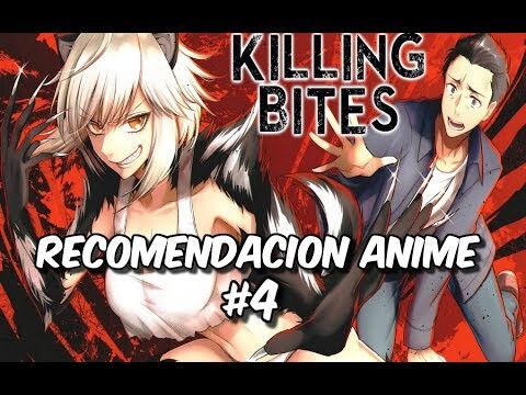Recomendacion Anime #4 / Killing Bites