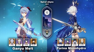 C0 Ganyu Melt team & C2 Furina Monohydro team - Spiral abyss 4.3 Floor 12 - Genshin impact