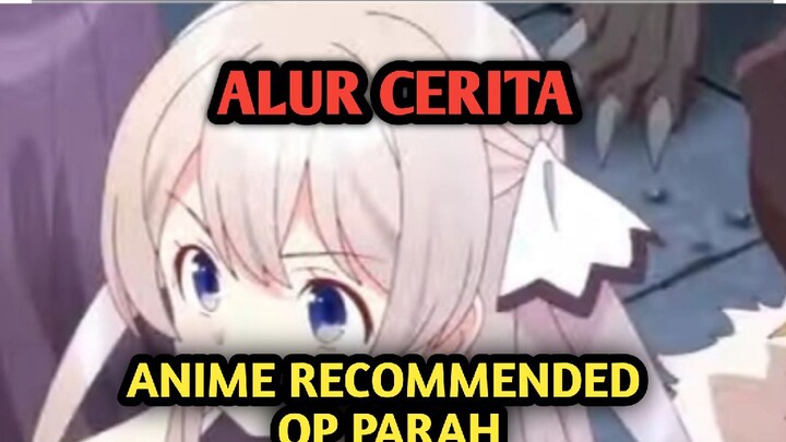 ALUR CERITA | ANIME RECOMMENDED |