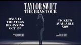 Taylor Swift | THE ERAS TOUR Official Concert Film